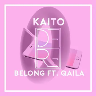 Belong (feat. Q'AILA) by Kaito