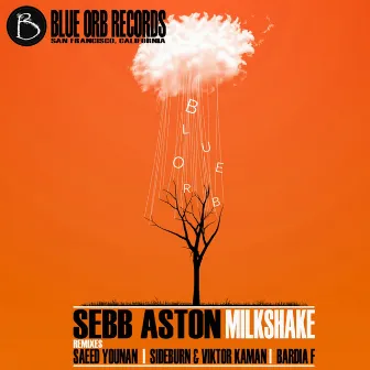 Milkshake by Sebb Aston