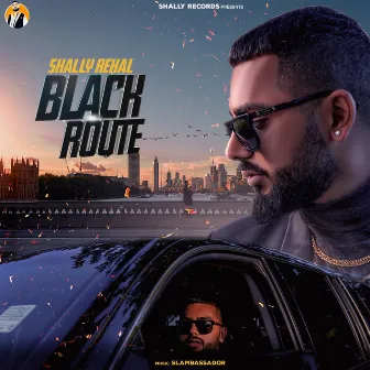 Black Route by Shally Rehal