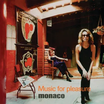 Music For Pleasure by Monaco