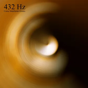 432 Hz Como Manifestar Dinero by Golden Frequencies