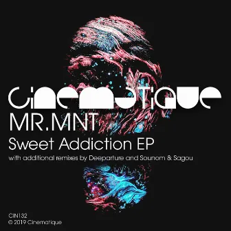 Sweet Addiction EP by MR.MNT