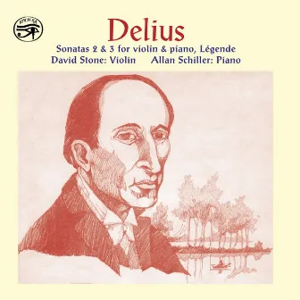 Delius: Violin & Piano Sonatas by Unknown Artist