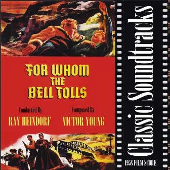 For Whom the Bell Tolls ( 1958 Film Score) by Unknown Artist