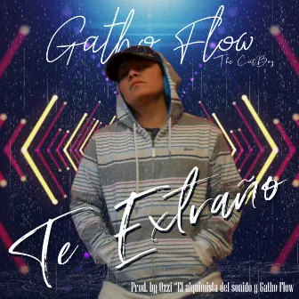 Te Extraño by Gatho Flow