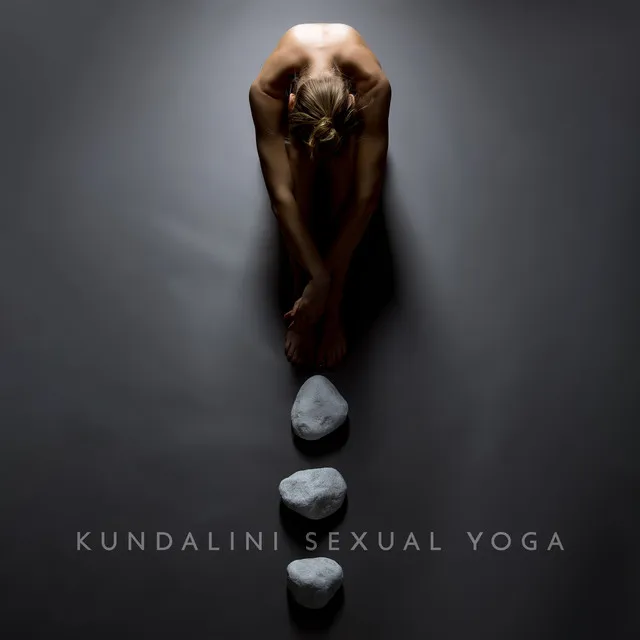 Kundalini Sexual Yoga: Sensual Ambient Music (Love Game & Meditation)