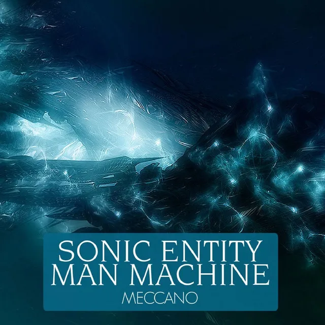 Sonic Particles - Man Machine Remix