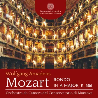 Mozart: Rondo in A Major, K. 386 by Luca Bertazzi