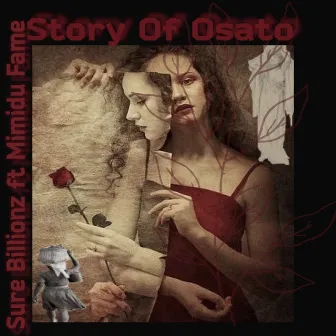 Story of Osato by Sure Billionz