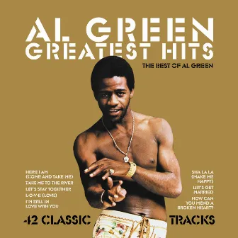 Greatest Hits: The Best of Al Green by Al Green