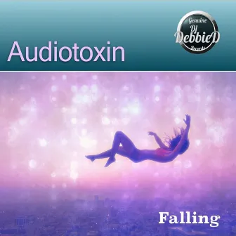 Falling by Audiotoxin