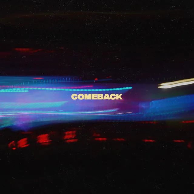 Comeback (Extended Mix)