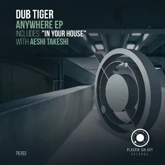 Anywhere EP by Dub Tiger