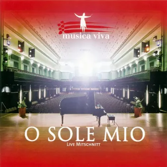 O Sole Mio by Musica Viva