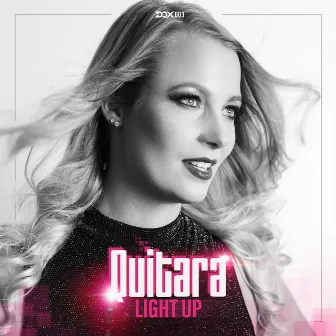 Light Up by Quitara