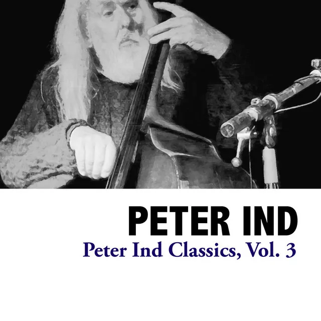 Peter Ind Classics, Vol. 3