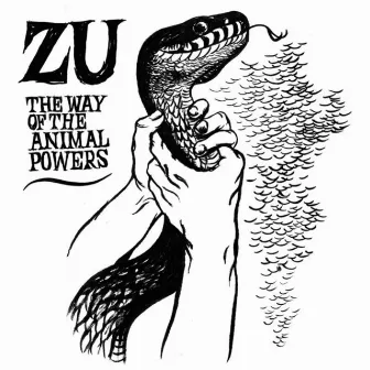 The Way of the Animal Powers by Zu