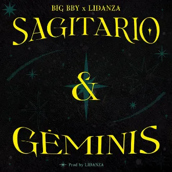 Sagitario & Géminis by Big Bby