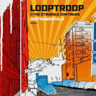 The Struggle Continues (Instrumentals) by Looptroop Rockers