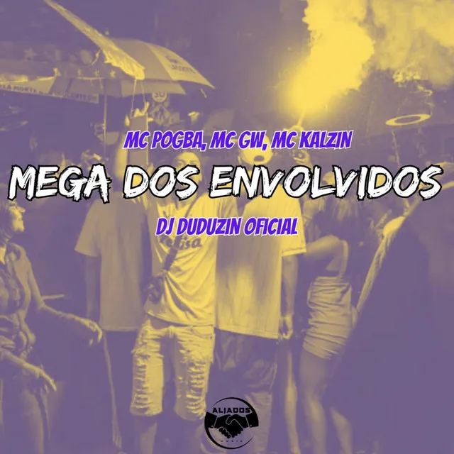 Mega dos Envolvidos