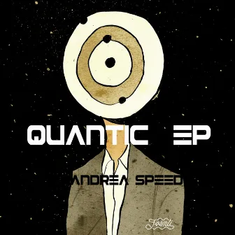 Andrea Speed - Quantic EP by Andrea Speed