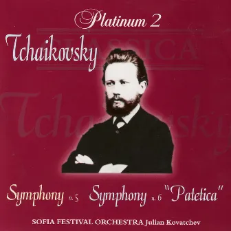 Simphony n. 5 / Simphony n. 6 - Patetica by Sofia Festival Orchestra