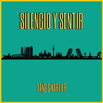 Silencio y Sentir by Kartier