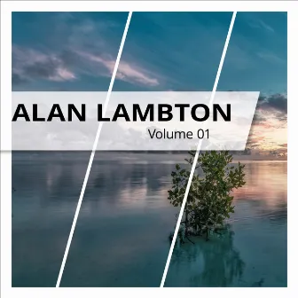 Alan Lambton, Vol. 1 by Alan Lambton