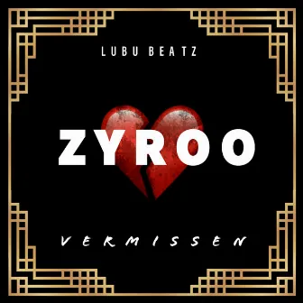 Vermissen by Lubu Beatz