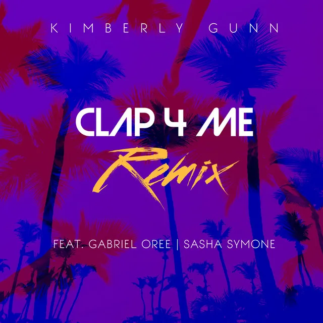 Clap 4 Me (Remix)