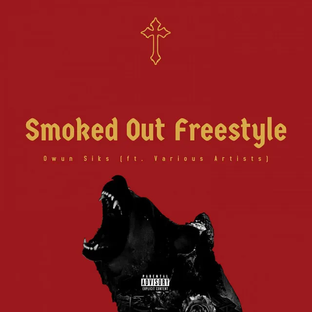 Smoked Out Freestyle