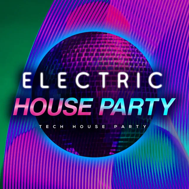 Electric House Party