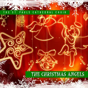 The Christmas Angels by St. Paul's Cathedral Choir