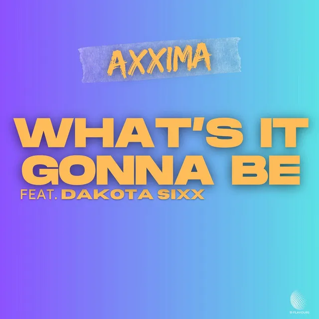 What's It Gonna Be - Extended