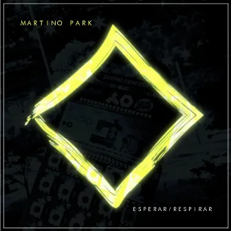 Esperar / Respirar by Martino Park