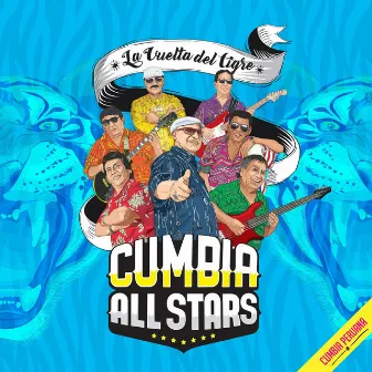 La Vuelta del Tigre by Cumbia All Stars