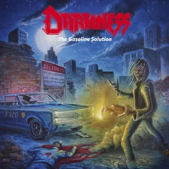 The Gasoline Solution (Remastered) by Darkness