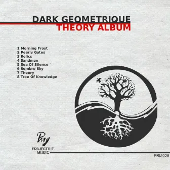 Theory Album by Dark Geometrique