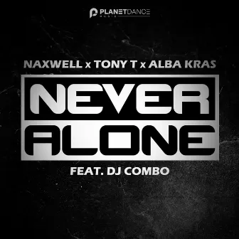 Never Alone by NaXwell