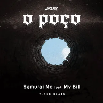 O poço by Samurai MC