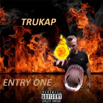 Entry One by Trukap