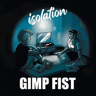 Isolation by Gimp Fist