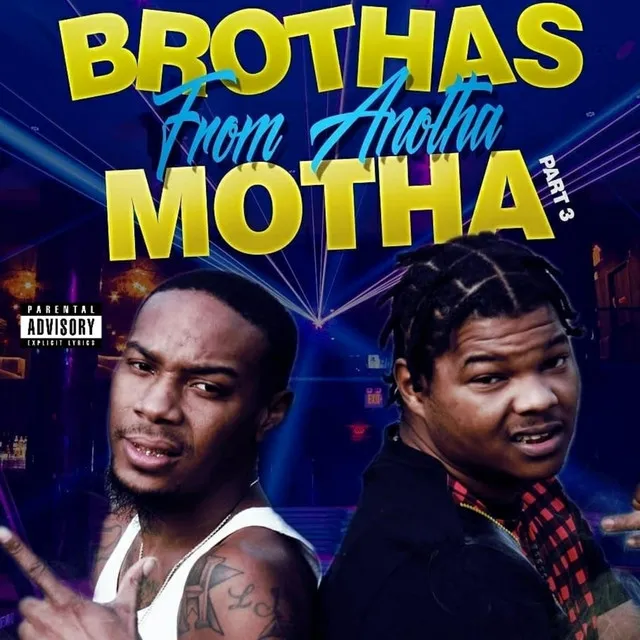 Brothas From Anotha Motha, Vol. 3