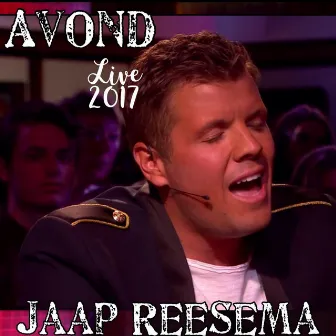 Avond Live 2017 by Jaap Reesema