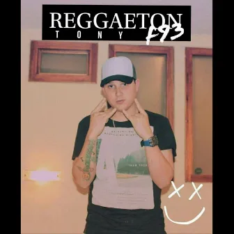 Tony F93 (Reggaeton) by Tony F93