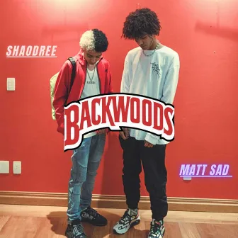 Backwoods by matt sad