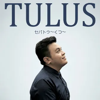 Kutsu by Tulus