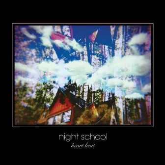 Heart Beat by Night School