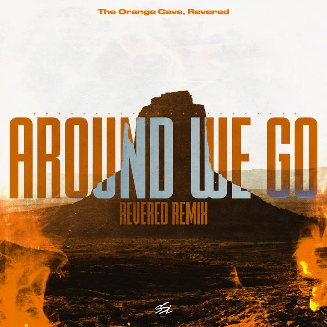 Around We Go - Revered Remix