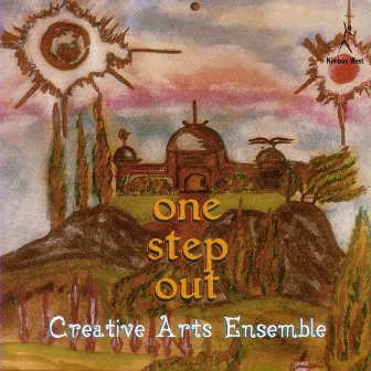 One Step Out by Creative Arts Ensemble